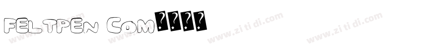 Feltpen Com字体转换